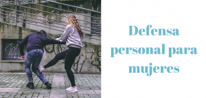 defensa personal para mujeres en vigo